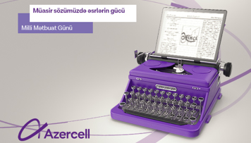 azercell-milli-metbuat-ve-jurnalistika-gunu-munasibetile-butun-media-numayendelerini-tebrik-edir
